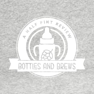 Bottles and Brews T-Shirt